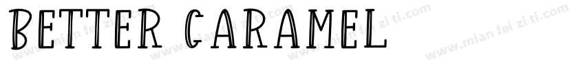 Better Caramel字体转换